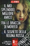 Il mio splendido migliore amico-Tra le braccia di Morfeo-Il segreto della regina rossa libro di Howard A. G.