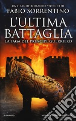 L'ultima battaglia libro