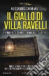 Il giallo di villa Ravelli libro