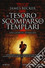 Il tesoro scomparso dei templari libro