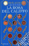 La rosa del califfo libro