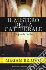 Il mistero della cattedrale libro