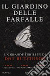 Il giardino delle farfalle libro di Hutchison Dot