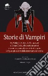 Storie di vampiri. Ediz. integrale libro di Pilo G. (cur.) Fusco S. (cur.)