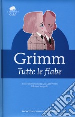 Tutte le fiabe libro