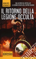 Il ritorno della legione occulta. Il re dei giudei libro