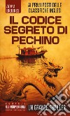 Il codice segreto di Pechino libro