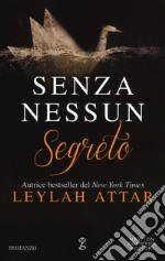 Senza nessun segreto