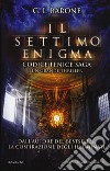 Il settimo enigma. Codice Fenice saga. Vol. 2 libro