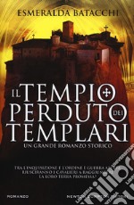 Il tempio perduto dei templari libro