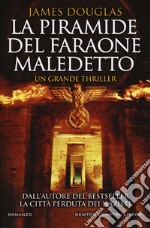 La piramide del faraone maledetto libro