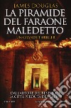 La piramide del faraone maledetto libro