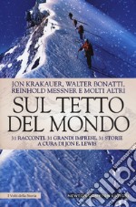 Sul tetto del mondo libro