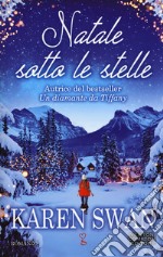 Natale sotto le stelle libro