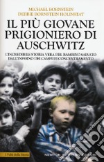 Il più giovane prigioniero di Auschwitz