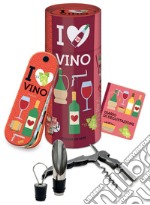 I love vino. Piacere da bere. Con gadget libro