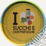 I love succhi e centrifughe. Frullati, frappè, acque aromatizzate. Con gadget libro