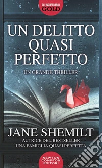 Un delitto quasi perfetto libro