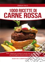 1000 ricette di carne rossa libro