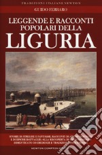 Leggende e racconti popolari della Liguria