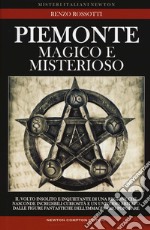 Piemonte magico e misterioso