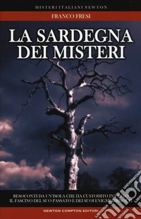 La Sardegna dei misteri libro