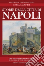 Storie della città di Napoli libro