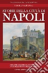 Storie della città di Napoli libro di Albanese Camillo