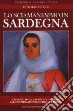 Lo sciamanesimo in Sardegna libro