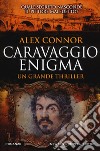 Caravaggio enigma libro