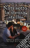 Nati sotto la stessa stella libro