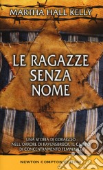 Le ragazze senza nome libro