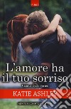 L'amore ha il tuo sorriso. Vicious cycle series libro