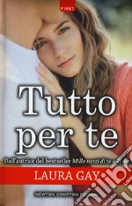 Tutto per te libro