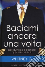 Baciami ancora una volta. Turbulence series libro