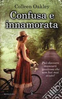 Confusa e innamorata libro