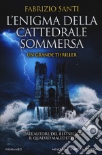 L'enigma della cattedrale sommersa libro