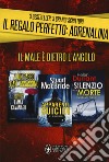 Il regalo perfetto: adrenalina: A un passo dall'assassino-Apparenti suicidi-Il silenzio della morte libro