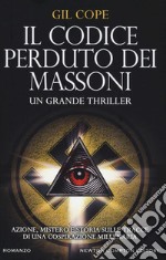 Il codice perduto dei massoni libro