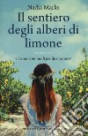 Il sentiero degli alberi di limone libro