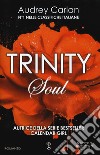 Soul. Trinity libro