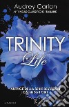Life. Trinity libro