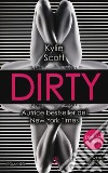 Dirty. Dive bar series libro