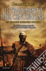 Il tradimento del centurione