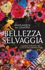 Bellezza selvaggia libro