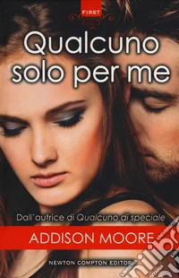 Qualcuno solo per me