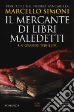 Il mercante di libri maledetti libro