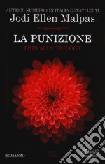 La punizione. This man trilogy. Vol. 2 libro