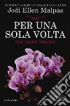 Per una sola volta. One night. Vol. 1 libro