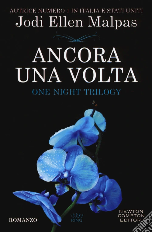 Ancora una volta. One night trilogy